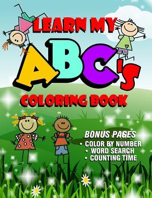 Full Download Learn My Abc's Coloring Book: Bonus Activity Pages - T IRVOLINO | ePub