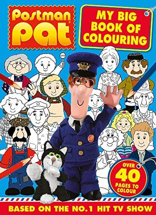 Read Online Postman Pat - My Big Book of Colouring (Awesome Colouring PPat) - Igloo Books file in PDF