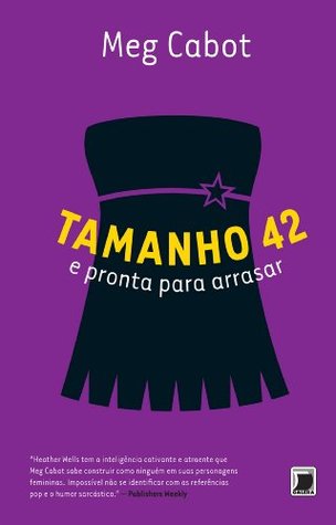 Read Tamanho 42 e pronta pra arrasar - Heather Wells - Meg Cabot | ePub