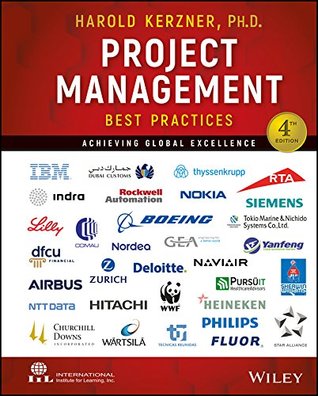 Read Project Management Best Practices: Achieving Global Excellence - Harold R. Kerzner | ePub