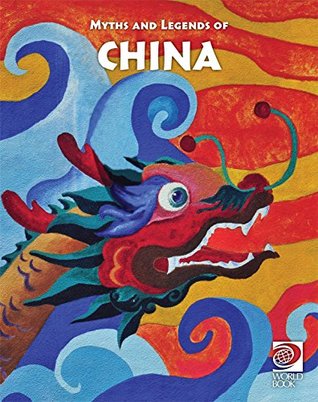 Full Download Famous Myths and Legends of China (Famous Myths and Legends of the World) - Tom Evans | ePub