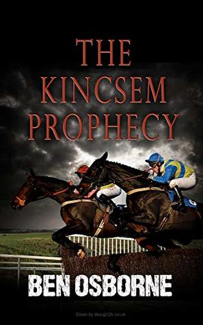 Read The Kincsem Prophecy: (Danny Rawlings Mysteries Book 9) - Ben Osborne | ePub