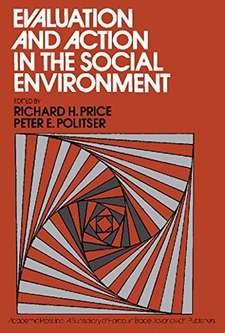 Read Evaluation and Action in the Social Environment - Richard H. Price | ePub