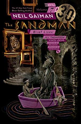 Full Download Sandman Vol. 7: Brief Lives - 30th Anniversary Edition - Neil Gaiman file in ePub
