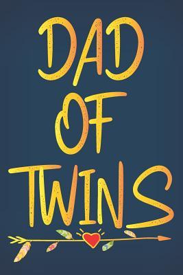 Read Online Dad of Twins: Dad Gifts for Fathers Journal Lined Notebook to Write In, Gold Letter Memory Journal Sketch Book for Father's Day, Novelty Fathers Day Gifts for Daddy - Father Journals Tribe file in ePub