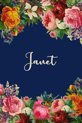 Full Download Janet: Personalized Name Floral Design Matte Soft Cover Notebook Journal to Write In. 120 Blank Lined Pages -  | PDF