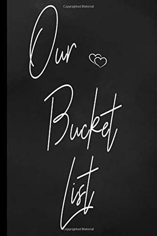 Read Our Bucket List: Turn Dreams Into Adventures With This Journal For Couples -  file in ePub