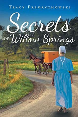 Download Secrets of Willow Springs (Amish of Lawrence County) - Tracy Fredrychowski file in ePub