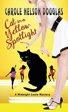 Download Cat in a Yellow Spotlight: A Midnight Louie Mystery - Carole Nelson Douglas | ePub