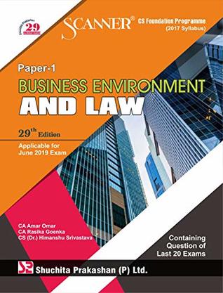 Read Online Scanner CS Foundation Programme (2017 Syllabus) Paper -1 : Business Environment and Law - Amar Omar | PDF