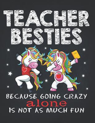Full Download Unicorn Teacher: PE Physical Education Teacher Besties Unicorn Composition Notebook College Students Wide Ruled Lined Paper Because going crazy alone is not much fun 8.5x11 - Autism | PDF