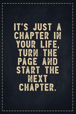 Full Download The Funny Office Gag Gifts: It's Just A Chapter In Your Life, Turn The Page And Start The Next Chapter. Composition Notebook Lightly Lined Pages Daily Journal Blank Diary Notepad 6x9 - Theofficeboss file in PDF