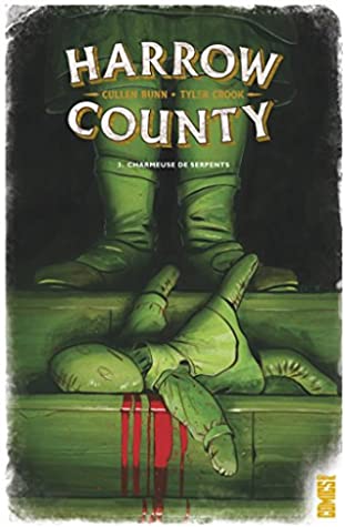 Read Online Harrow County, Tome 3 : Charmeuse de serpents - Collectif | PDF