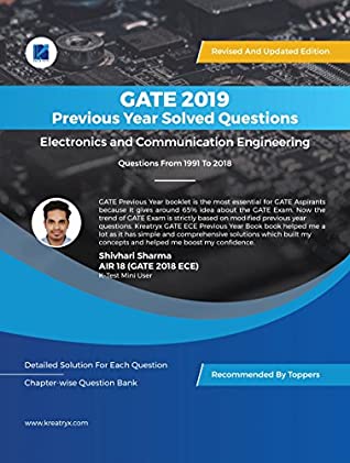 Read Online GATE 2019 Previous Year Solved Questions Electronics and Communication Engineering - Kreatryx Publications file in PDF