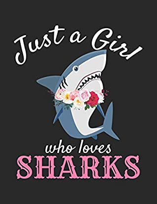 Download Just A Girl Who Loves Sharks: Composition Notebook College Ruled -  file in ePub
