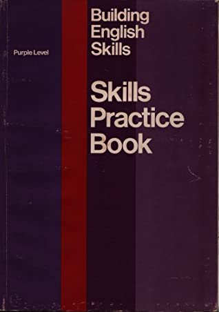 Read Online Building English Skills: Skills Practice Book (Purple Level) - Kenneth Mularski | ePub