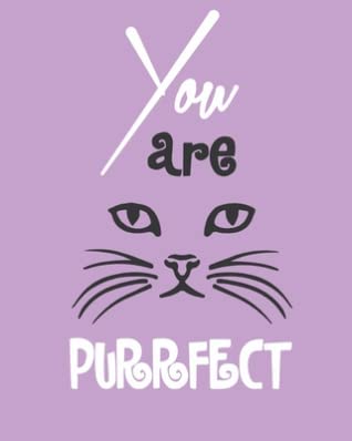 Read You are purrfect: Notebook lined pages 8 x 10 inch @ 100 pages - Gerald Lane | ePub