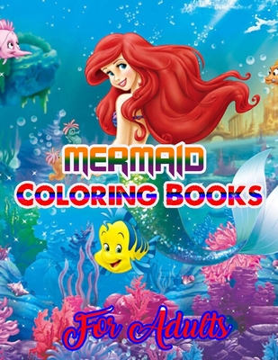 Full Download Mermaid Coloring Books For Adults: An Adult Coloring Book with Beautiful Fantasy Women Coloring Books for Adults - Khursida Press House file in ePub