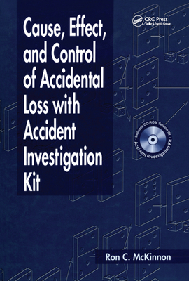 Download Cause, Effect, and Control of Accidental Loss with Accident Investigation Kit - Ron C McKinnon file in ePub